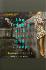 The Trouble With Goats And Sheep: A Novel