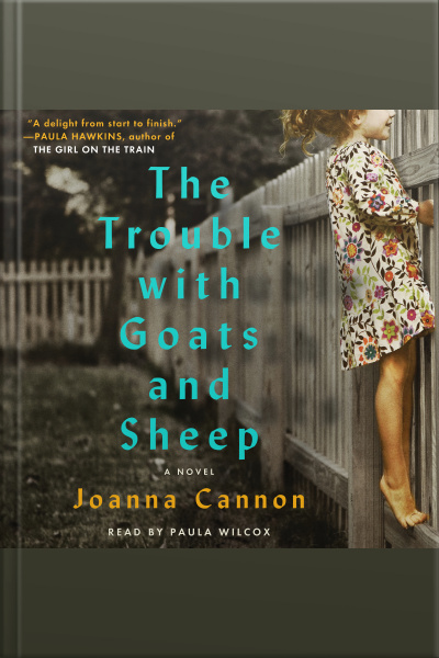 The Trouble With Goats And Sheep: A Novel