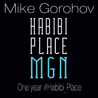 Mike Gorohov - 1 year #Habibi Place