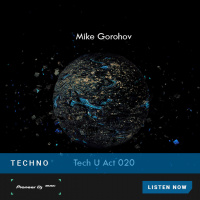 Mike Gorohov - Tech U Act #20