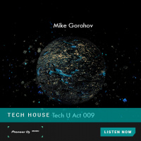 Mike Gorohov - Tech U Act 009 Live @ Pioneer DJ Moscow