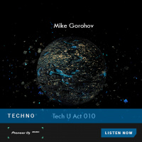 Mike Gorohov - Tech U Act 010