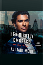 Her Nightly Embrace: Book I Of The Ravi P.i. Series