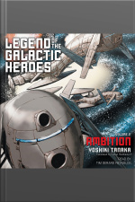 Legend Of The Galactic Heroes, Vol. 2: Ambition