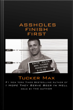 Assholes Finish First [abridged]