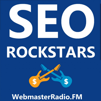 Seo Rockstars On Webmasterradio.fm