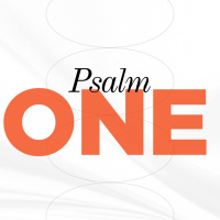 Psalm One