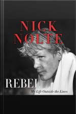 Rebel: My Life Outside The Lines