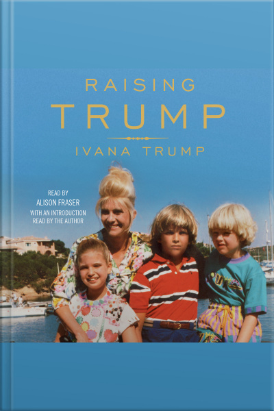 Raising Trump