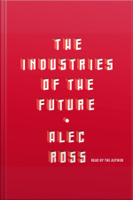 The Industries Of The Future