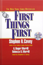First Things First [abridged]