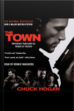 The Town: A Novel [abridged]