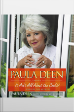 Paula Deen: It Aint All About The Cookin [abridged]