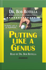 Putting Like A Genius [abridged]