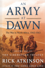 An Army At Dawn: The War In North Africa (1942-1943) [abridged]