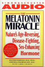 The Melatonin Miracle: Natures Disease-fighting, Sex-enhancing, Age-reversing Hormone [abridged]