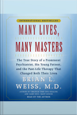 Many Lives, Many Masters [abridged]