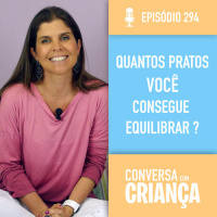 Quantos pratos você consegue equilibrar? 