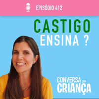 Castigo ensina?