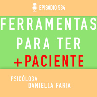 Ferramenta de Como Ser Mais Paciente