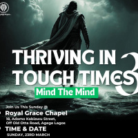 THRIVING IN TOUGH TIMES PT3