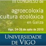 Iii Congreso De Agroecología Y Agricultura Ecológica En Galicia