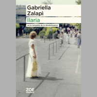 Gabriella Zalapi – « Ilaria: Ou la conquête de la désobéissance » chez Zoé