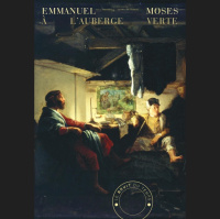Emmanuel Moses – « L’auberge du bord de la route » aux éditions le bruit du temps