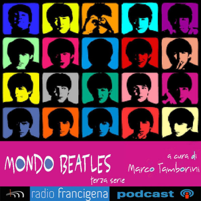Mondo Beatles - A Cura Di Marco Tamborini - Terza Serie