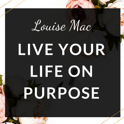 Live Your Life On Purpose