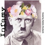 Infamy - Its A Podcast