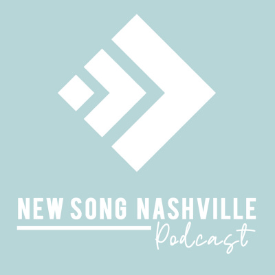 New Song Nashvilles Podcast