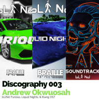 Discography 003: bLiNds Furious, Liquid Nights, amp Klang OST