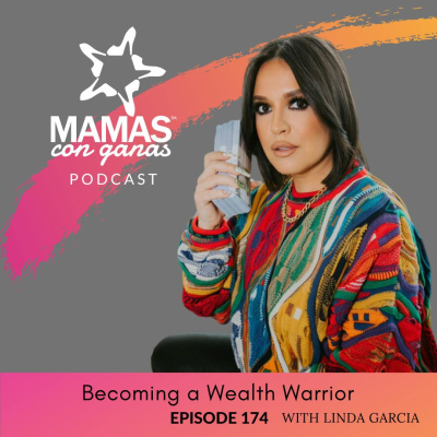 Mamas Con Ganas Podcast