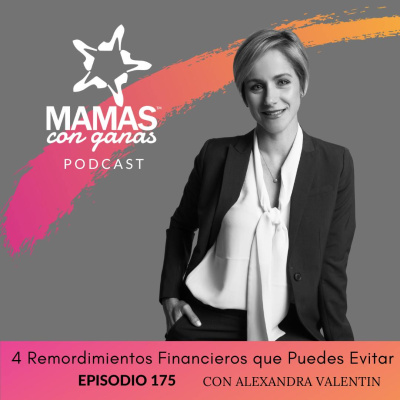 Mamas Con Ganas Podcast