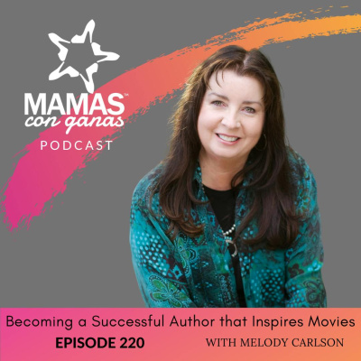Mamas Con Ganas Podcast