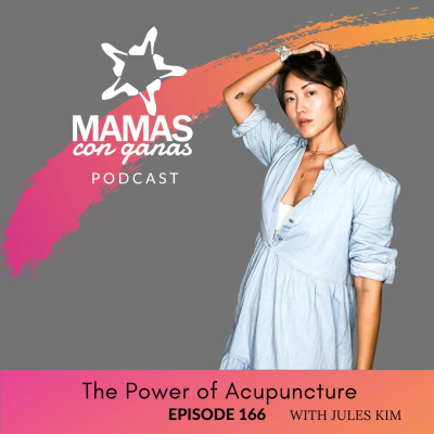 Mamas Con Ganas Podcast
