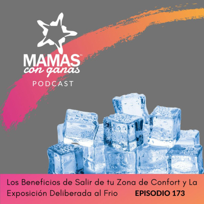Mamas Con Ganas Podcast
