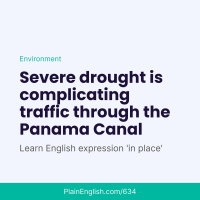 Drought in Panama complicates canal traffic (In place)