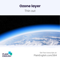The ozone layer is repairing itself | Learn phrasal verb thin out