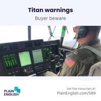 Titan captain repeatedly dismissed safety warnings | Learn English expression buyer beware