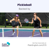 Pickleball: the newest outdoor craze | Learn English expression backed by