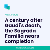 Sagrada Familia nears completion after 140 years