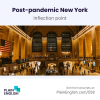 New York misses its commuters | Learn English phrase inflection point