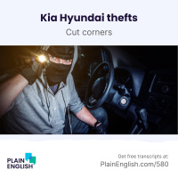 Why Kia and Hyundai cars keep getting stolen | Learn English expression cut corners