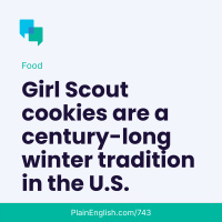 The tradition of Girl Scout cookies in the U.S.
