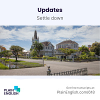 The latest on Threads, X, Wagner, Trump and more | Learn English phrasal verb settle down