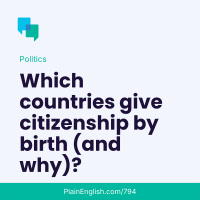 What citizenship do you get at birth?