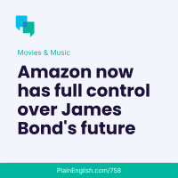 James Bond’s future is now in Amazon’s hands