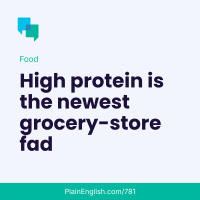 The protein craze hits grocery shelves